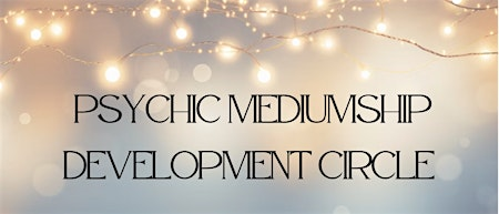Psychic Mediumship Development Circle | Tammy Hayano - Hanuman Holistic Living