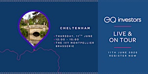EQ Investors: Live & On Tour - Cheltenham | The Ivy Montpellier Brasserie Cheltenham