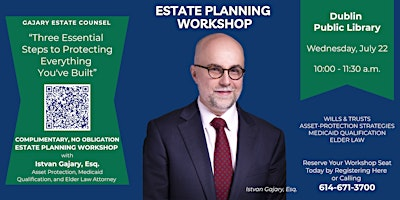 Free Workshop: Three Essential Steps to Protecting Everything You've Built | Columbus Metropolitan Library: Dublin Branch