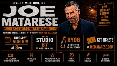 Joe Matarese An Intimate Night Of Comedy | Studio 67 Medford