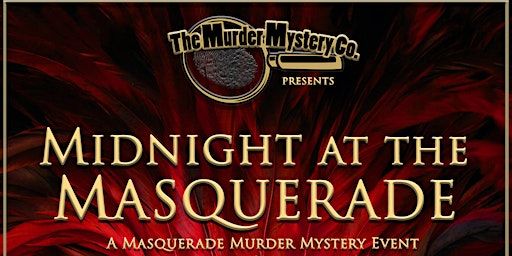 Murder Myster Dinner - Midnight at The Masquerade | Hard Rock Hotel and Casino Sacramento