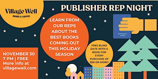 Publisher Rep Night | Village Well Books & Coffee