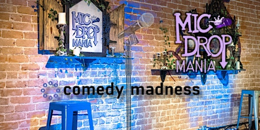 Limited Free Tickets to Mic Drop Comedy Madness Show | Mic Drop Mania Comedy Club
