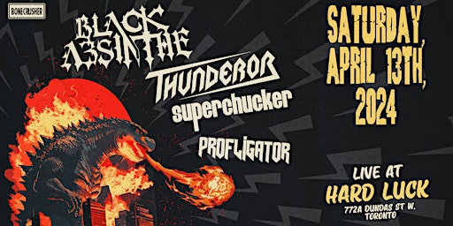 Black Absinthe, Thunderor, Superchucker | Hard Luck Bar