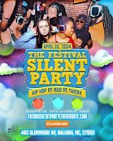 THE FESTIVAL OFFICIAL SILENT PARTY | 403 Glenwood Ave