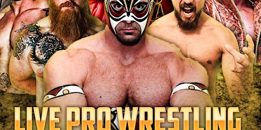 Live Pro Wrestling- Integrity Sports Entertainment Presents LEGACY | St Marys Rugby League Club