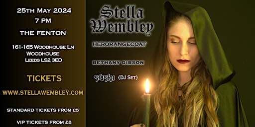 Stella Wembley +HerOrangeCoat+ Bethany Gibson + Sushi DJ Set -Live at The Fenton, Leeds | The Fenton