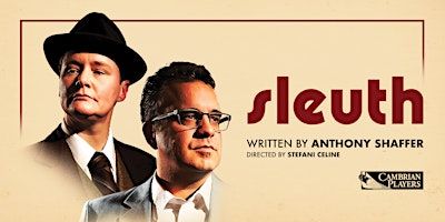 SLEUTH | Cambrian Players