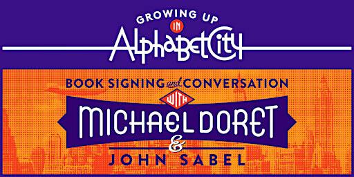 Michael Doret | Growing Up in Alphabet City | Book Launch and Signing | ARTBOOK @ Hauser & Wirth Los Angeles