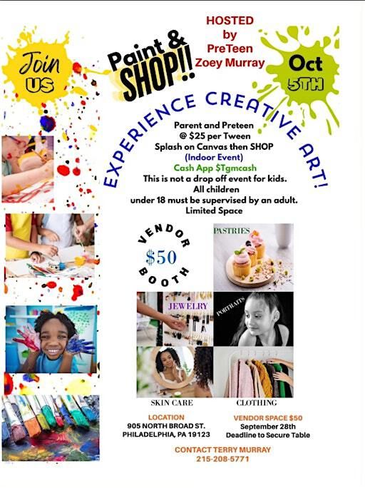 ZOEY’S PAINT & SHOP - A CREATIVES YOUTH ART EXPERIENCE EVENT & POP UP SHOP | 905 N Broad St