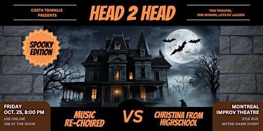 Head 2 Head | Impro Montréal / Montreal Improv