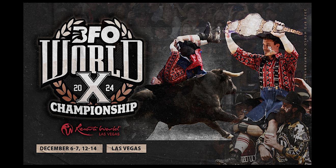 Bullfighters Only 2024 World Championship at Resorts World Dec 6-7, 12-14 | Pavilion at Resorts World