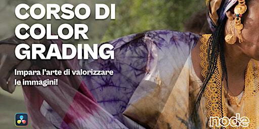 Corso di Color Grading - Bergamo | Node Studio Srl