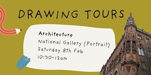 DRAWING TOUR: Architecture | National Galleries of Scotland: Portrait