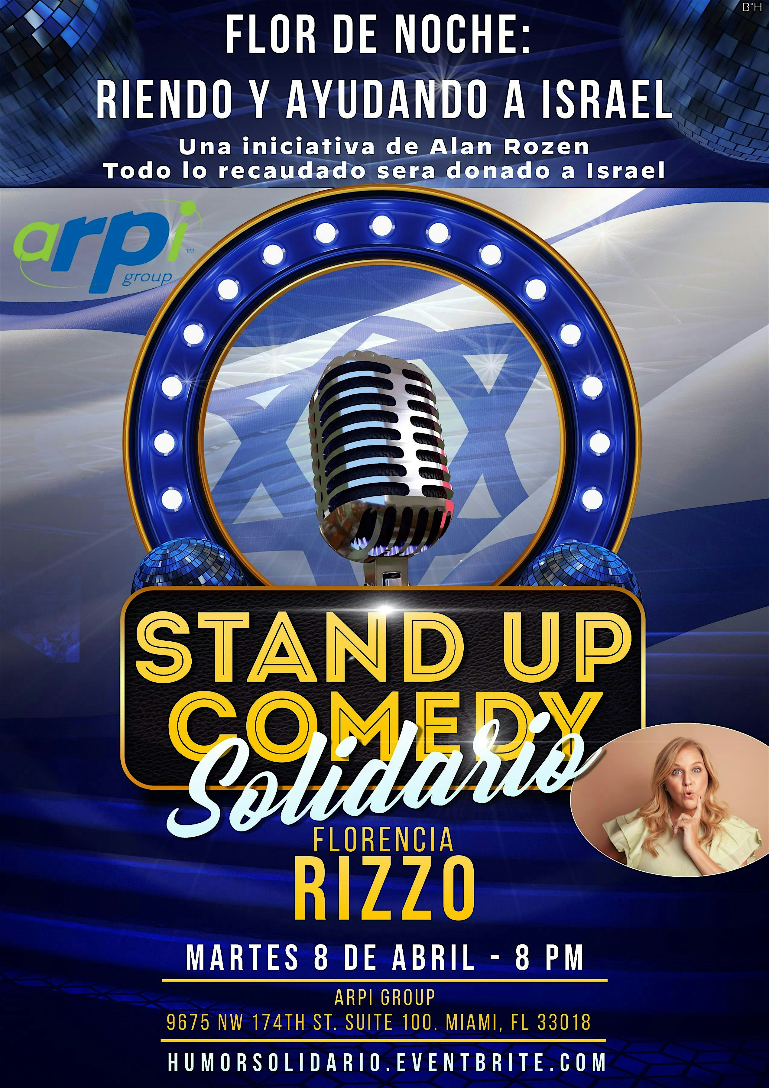 Flor de Noche: Riendo y Ayudando a Israel | ARPI GROUP