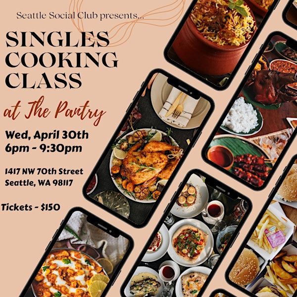Singles Cooking Class at the Pantry (Ages 26-36) | The Pantry