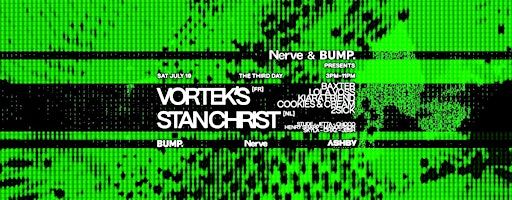 Nerve x Bump Present: VORTEK'S [FR] & STAN CHRIST [NL] | The Third Day