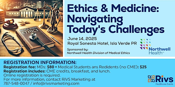 Ethics & Medicine: Navigating Today's Challenges | The Royal Sonesta San Juan