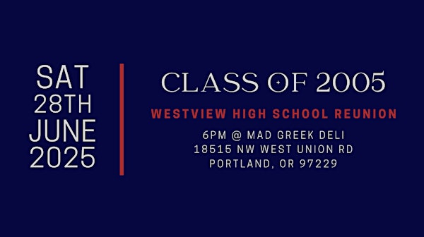 Westview High School Class of 2005 Reunion | Mad Greek Deli