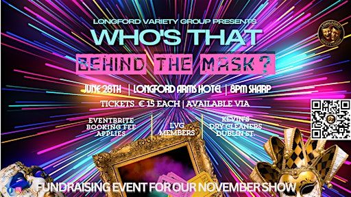 Longford Variety Group Presents Who's That Behind The Mask? | Longford Arms Hotel
