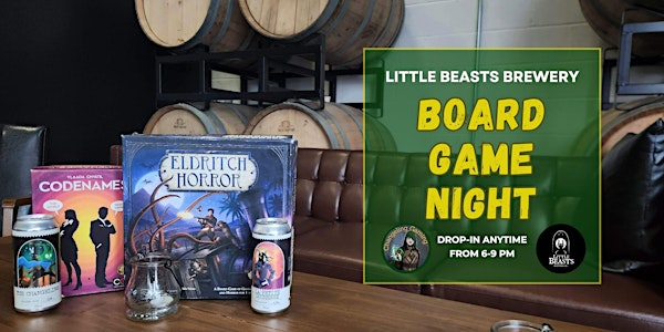 Board Game Night at Little Beasts Brewery in Whitby | Little Beasts Brewing Company