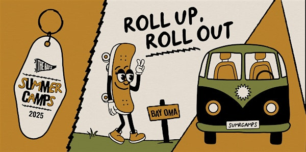 Roll Up, Roll Out Camp | Ages 8-14 | July 8-11 | 9 AM-12 PM | Benson Community Center