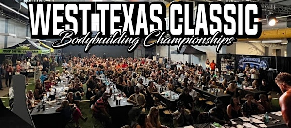 West Texas Classic Presents: BodyBuilding Championship | The Gym @ Contagion Athletics