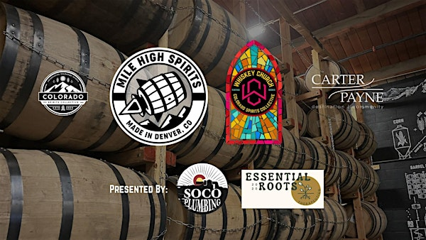 Whiskey Church Tasting Series w/ Mile High Spirits | The Carter Payne, South Weber Street, Colorado Springs, CO, USA