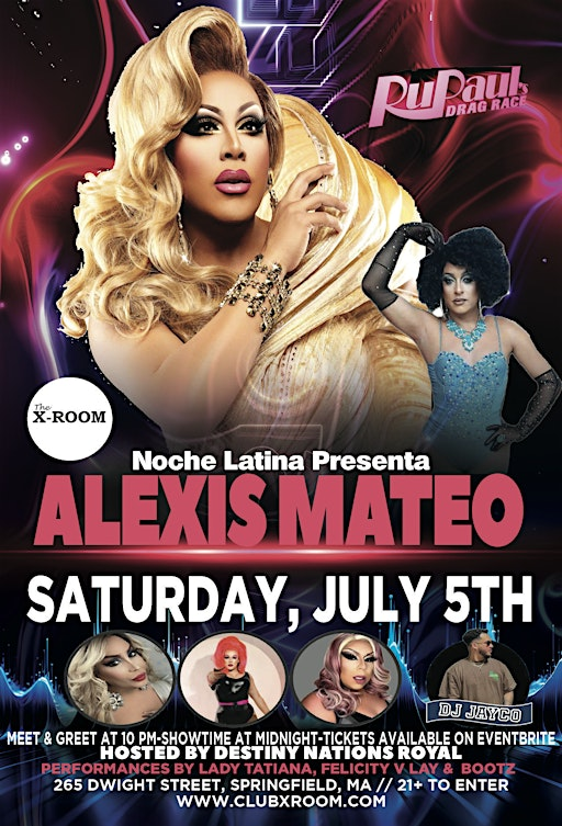 Alexis Mateo at The X-Room | The X-Room, Dwight Street, Springfield, MA, USA