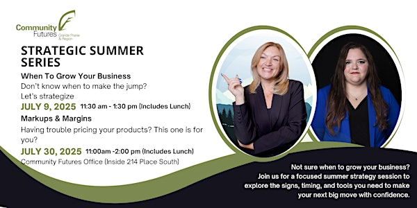 Strategic Summer Series : Markups & Margins | Community Futures Grande Prairie & Region