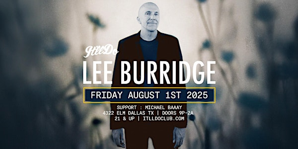 Lee Burridge at It'll Do Club | It'll Do Club