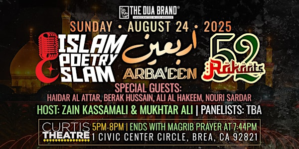 Islam Poetry Slam: Arbaeen 2025 | Curtis Theatre