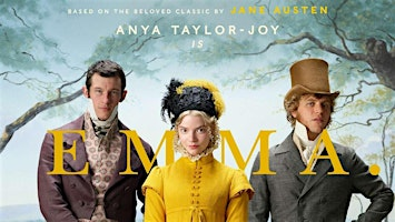 Emma.      The movie! | Haddo House