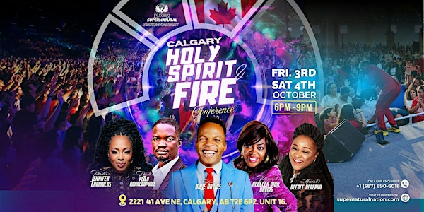 Calgary Holy Spirit & Fire Conference | 2221 41 Ave NE #16