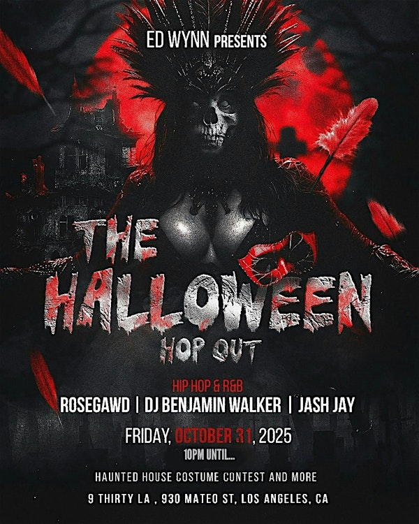THE HALLOWEEN HOP OUT: HIP HOP HALLOWEEN PARTY: 2,000+ IN ATTENDANCE | 930 Mateo St