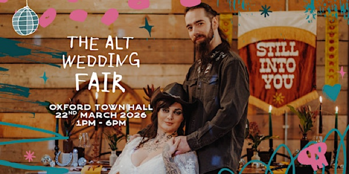 Alt Wedding Fair South - Oxford | Oxford Town Hall