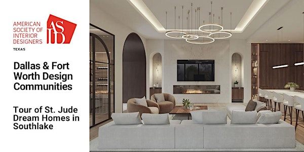 ASID TX DFW St. Jude Dream Home Tour | St. Jude Dream Home