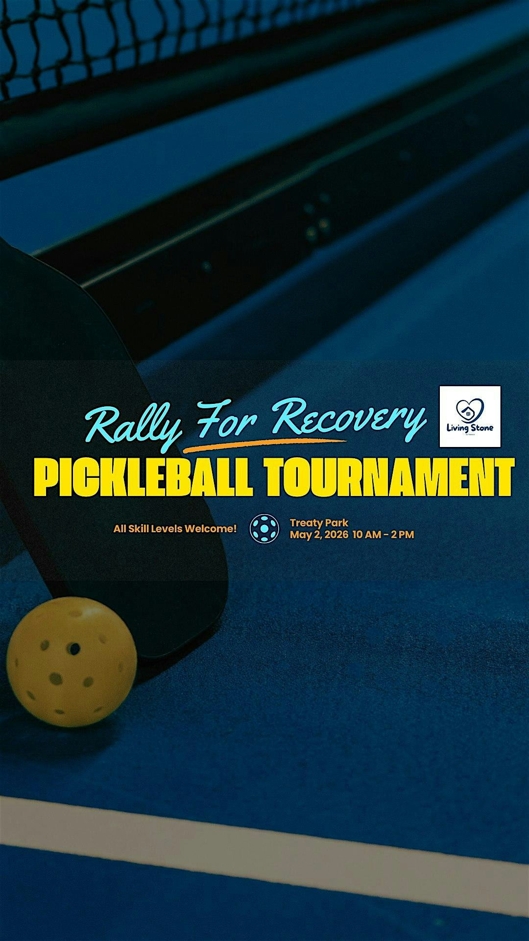 Rally For Recovery Pickleball Tournament | Treaty Park