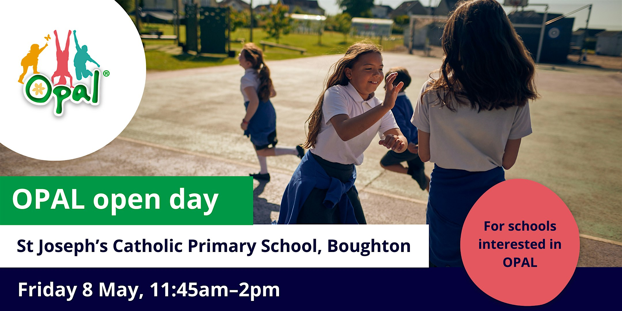 New schools: OPAL school visit - St Joseph's Catholic Primary School | Main Road