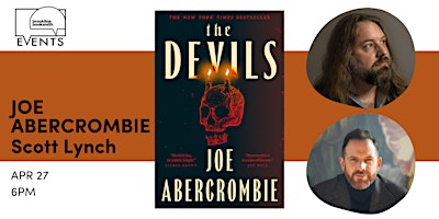 Joe Abercrombie with Scott Lynch: The Devils | Coolidge Corner Theatre