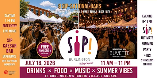 SIP Burlington @ Village Square, July 18  2026 in partnership with Buvette | Village Square
