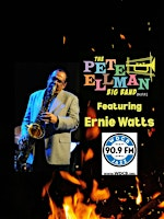PETE ELLMAN BIG BAND: AN EVENING WITH ERNIE WATTS | THE VENUE