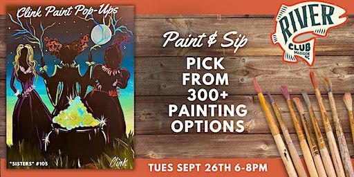 Paint and Sip at River Club Madison in Madison, NC (Pick Any Painting) (Madison) | River Club Concern
