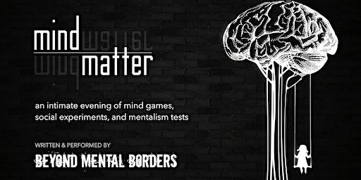 Mind Over Matter - an evening of mentalism and mind games | The Rec Room