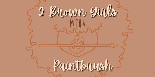 2 Brown girls with a Paintbrush | Wonderlikewander