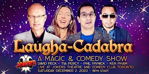 Laugha-Cadabra: An Evening of Magic and Comedy | Jokers Theatre and Comedy Club
