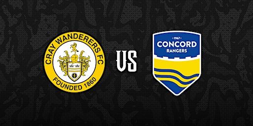 Cray Wanderers VS Concord Rangers | Bromley Football Club