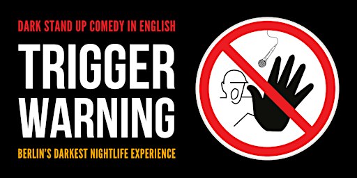 TRIGGER WARNING - Dark Stand Up Comedy in English • Berlin Alexanderplatz | Generator Berlin Alexanderplatz