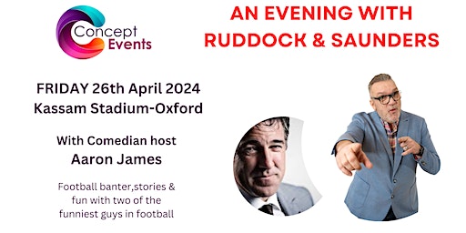 An Evening with Ruddock & Saunders | Kassam Stadium