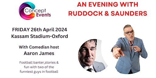 An Evening with Ruddock & Saunders | Kassam Stadium